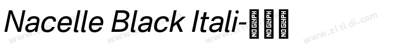 Nacelle Black Itali字体转换
